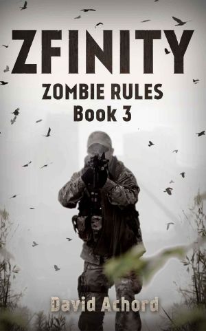 [Zombie Rules 03] • Zfinity